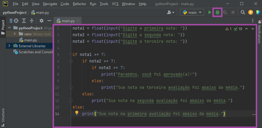 Código de verificação de notas colado dentro de um arquivo chamado main.py dentro do PyCharm. Realçado, o botão com um desenho de um inseto na cor verde aparece realçado.